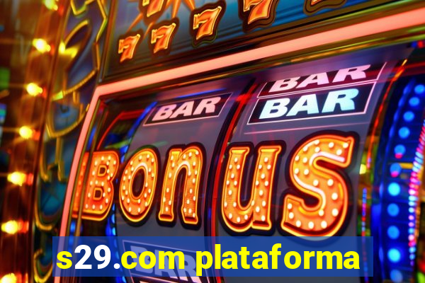 s29.com plataforma